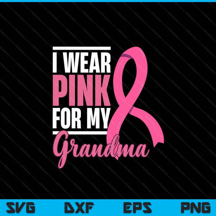 Breast cancer grandma support awareness SVG cut file
