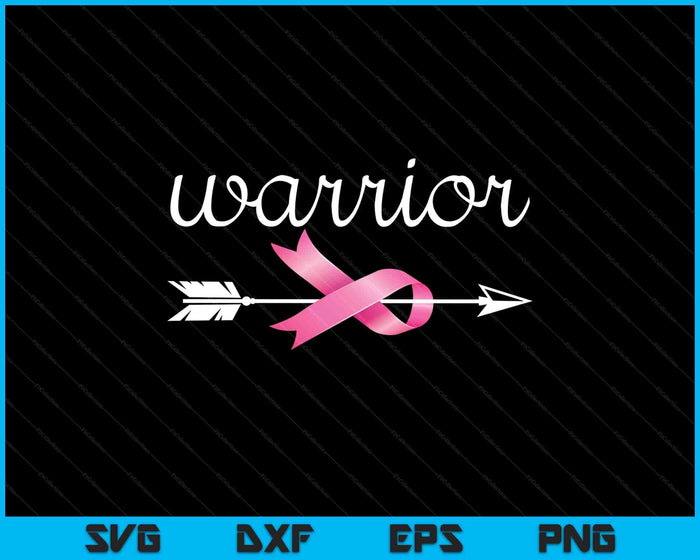 Breast Cancer Warrior SVG PNG Cutting Printable Files