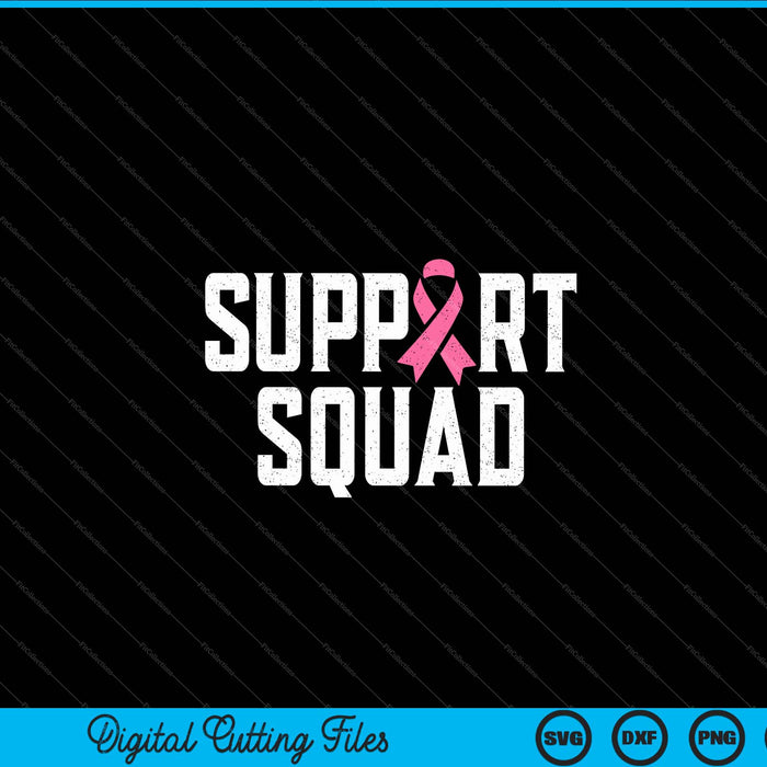 Breast cancer warrior support squad awareness SVG cut file