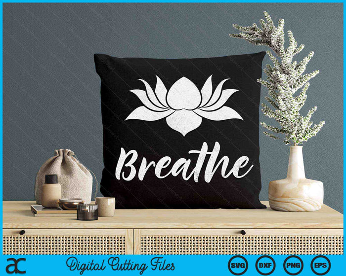 Adem Boeddha Lotusbloem Meditatie Yoga SVG PNG Digitale afdrukbare bestanden