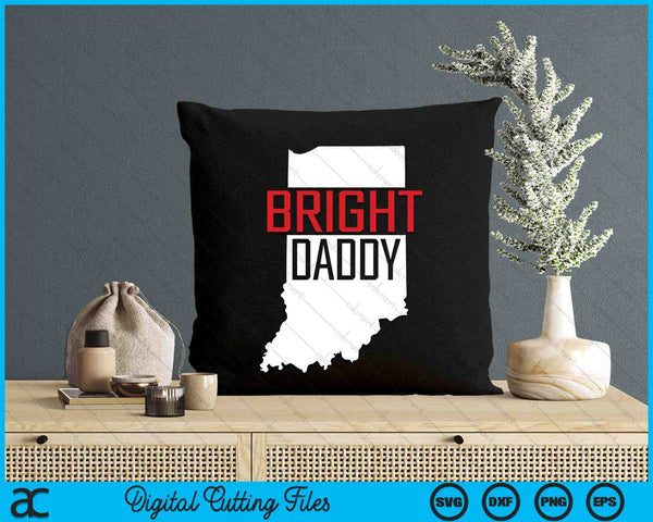 Bright Daddy Indiana State Map SVG PNG Digital Printable Files