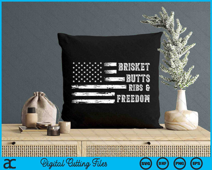 Brisket Butts Ribs And Freedom  BBQ SVG PNG Digital Cutting Files