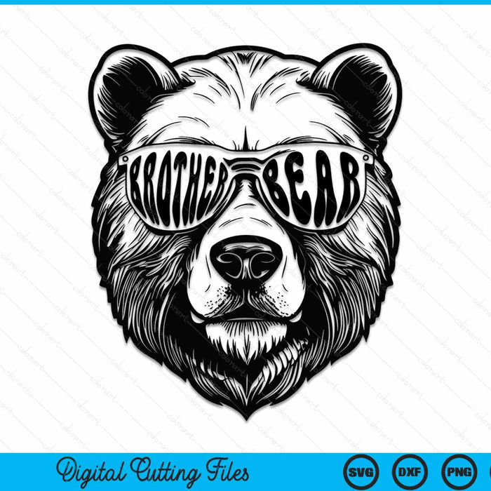 Brother Bear With Sunglasses Brother Bear SVG PNG Digital Cutting Files
