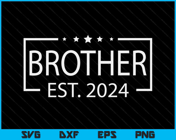 Broeder Est. 2024 gepromoveerd tot Brother 2024 SVG PNG digitale afdrukbare bestanden