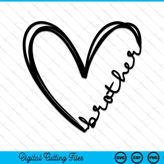 Brother Heart SVG PNG Digital Cutting Files