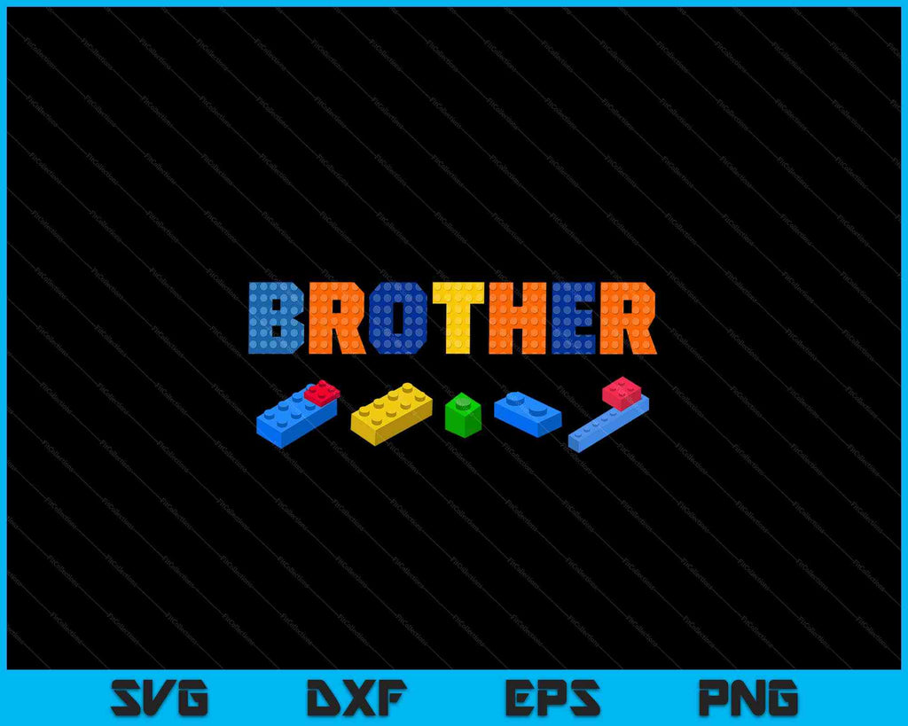 Brother Master Builder Building Bricks Blocks Family SVG PNG Files ...