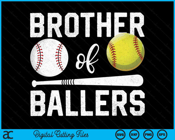 Brother Of Ballers Funny Baseball Softball SVG PNG Digital Cutting Files