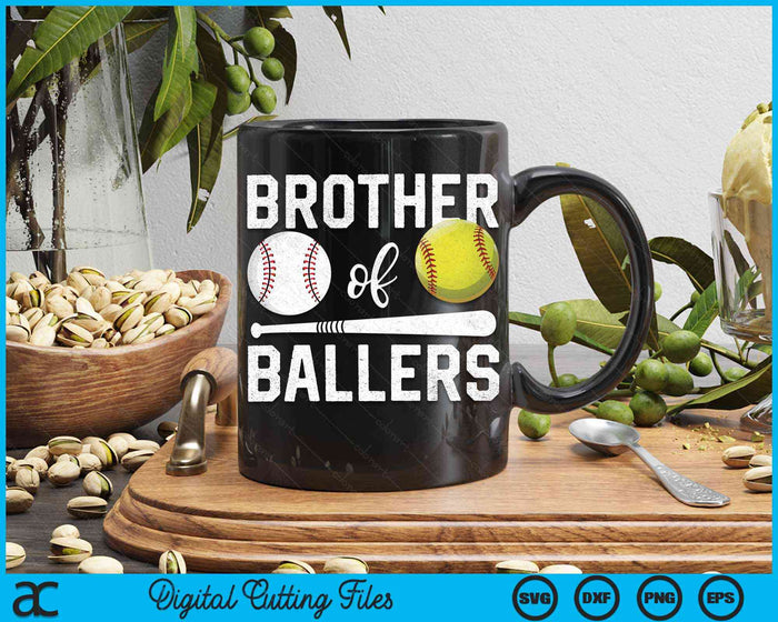 Brother Of Ballers Funny Baseball Softball SVG PNG Digital Cutting Files