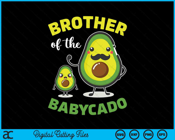 Broer van de Babycado Avocado-familie bijpassende SVG PNG digitale afdrukbare bestanden