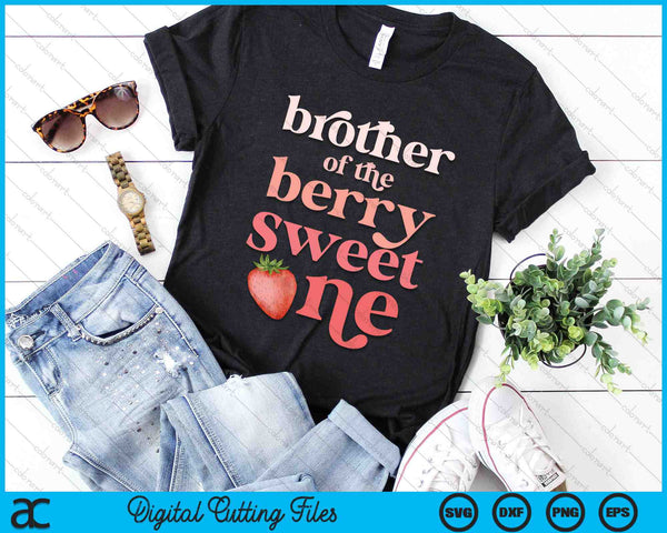 Brother Of The Berry Sweet One Strawberry First Birthday SVG PNG Digital Cutting Files