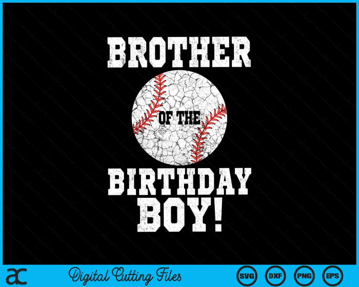 Hermano del cumpleañero amante del béisbol SVG PNG archivos de corte digital