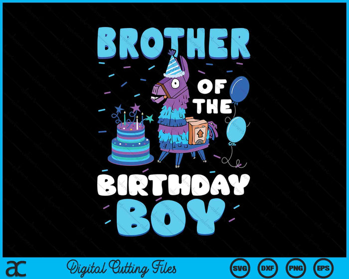 Brother Of The Birthday Boy Llama Family Party SVG PNG Digital Cutting File