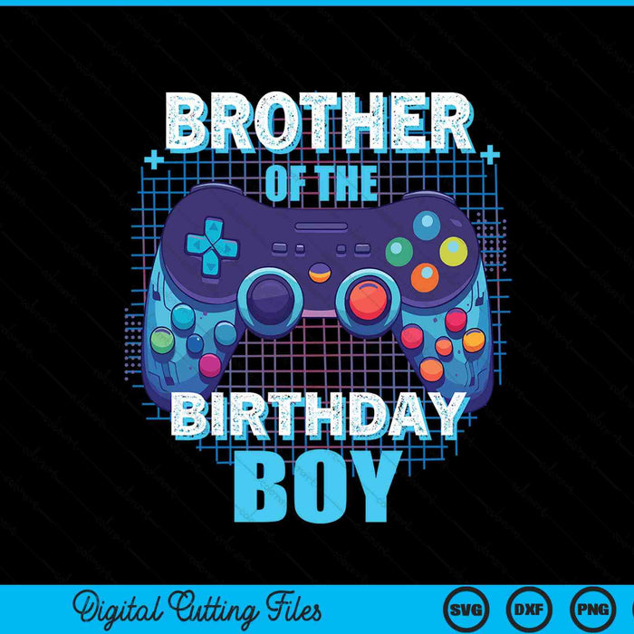Brother of the birthday boy matching video game party SVG cut file