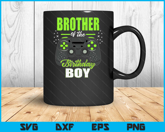 Brother Of The Birthday Boy Matching Video Gamer Birthday SVG PNG Digital Printable Files