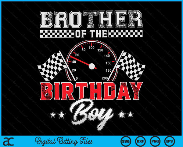 Broer van de verjaardag jongen race auto race auto bestuurder SVG PNG digitale afdrukbare bestanden