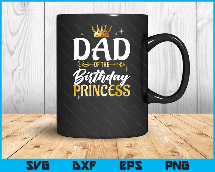 Brother Of The Birthday Princess Girl Party Matching Family SVG PNG Digital Printable Files