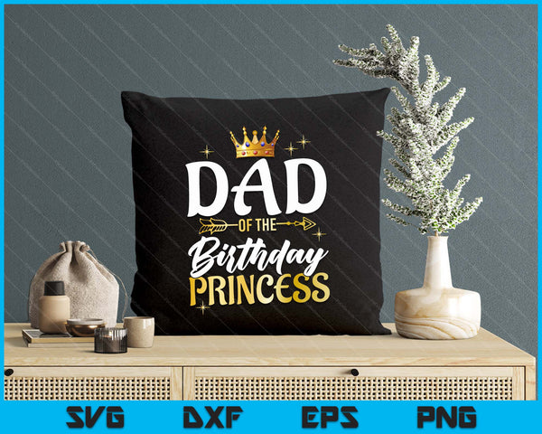 Brother Of The Birthday Princess Girl Party Matching Family SVG PNG Digital Printable Files