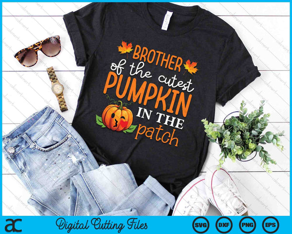 Brother Of The Cutest Pumpkin In The Patch Halloween SVG PNG Digital Cutting File