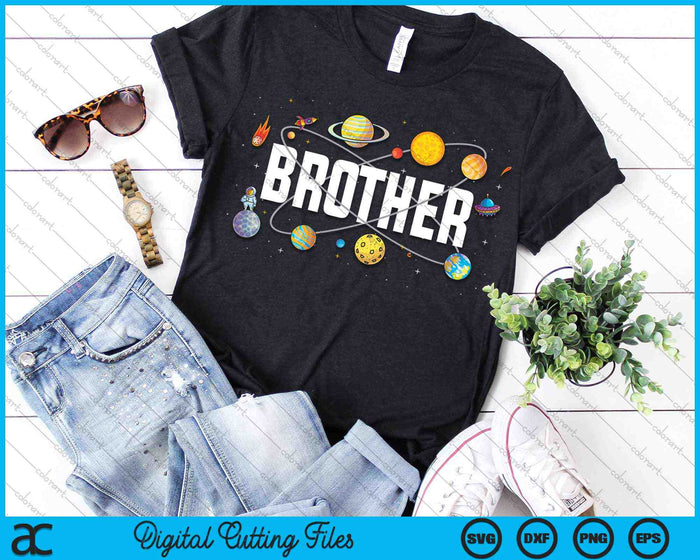 Brother Outer Space Birthday Party SVG PNG Digital Cutting Files