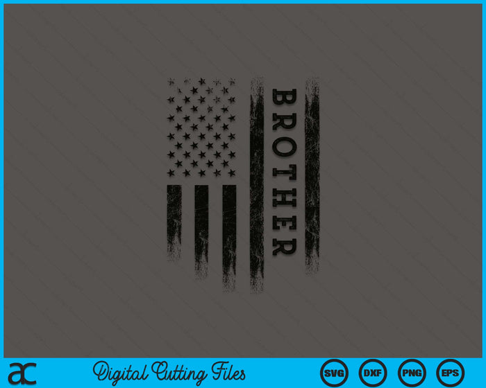 Brother Patriotic American USA Flag SVG PNG Digital Printable Files