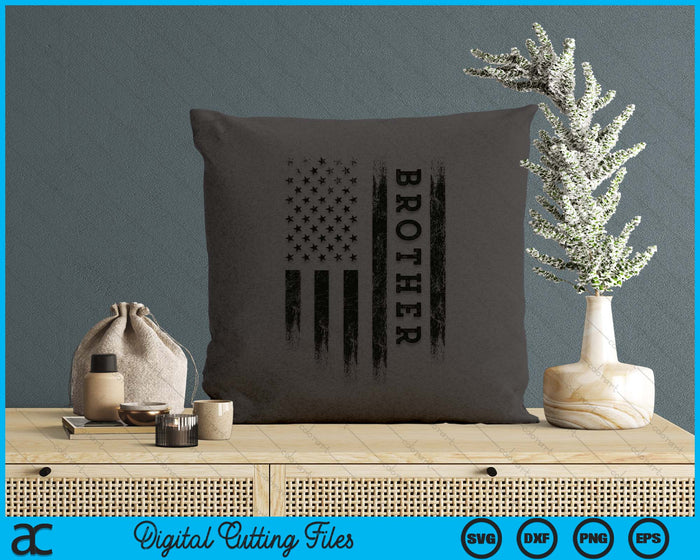Brother Patriotic American USA Flag SVG PNG Digital Printable Files