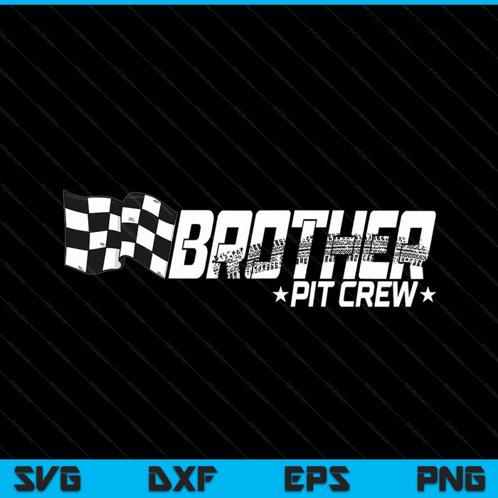 Brother pit crew race car birthday family racing SVG cut file