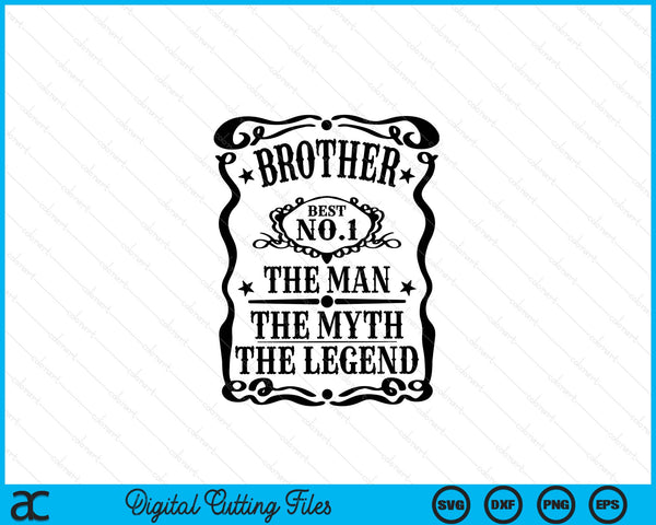 Brother The Man The Myth The Legend Retro Gift for Dad Father's Day SVG PNG Digital Cutting Files