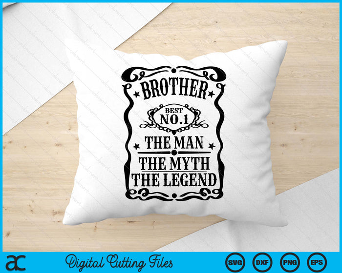 Brother The Man The Myth The Legend Retro Gift for Dad Father's Day SVG PNG Digital Cutting Files