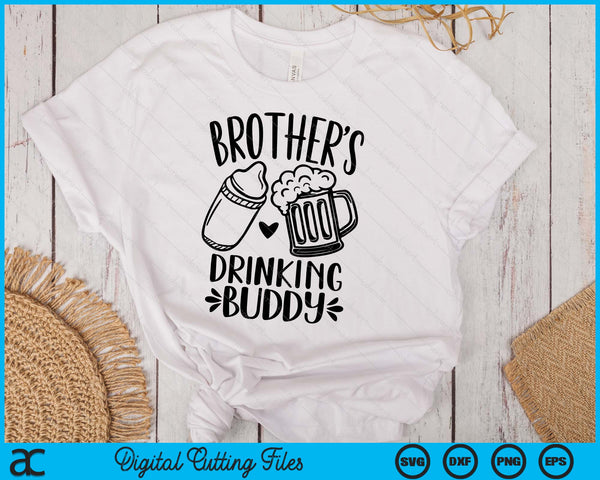 Brother's Drinking Buddy Father's Day SVG PNG Digital Cutting Files