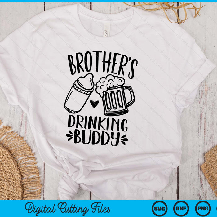 Brother's Drinking Buddy Father's Day SVG PNG Digital Cutting Files