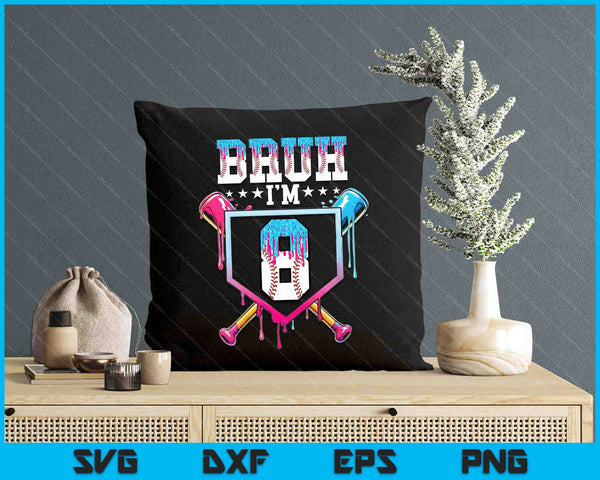 Bruh 8th Birthday Boy Baseball Ice Cream Drip 8 Year Old Boy SVG PNG Digital Printable Files