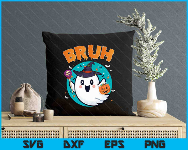 Bruh Ghost Halloween Cute Ghost Trick SVG PNG Digital Cutting Files