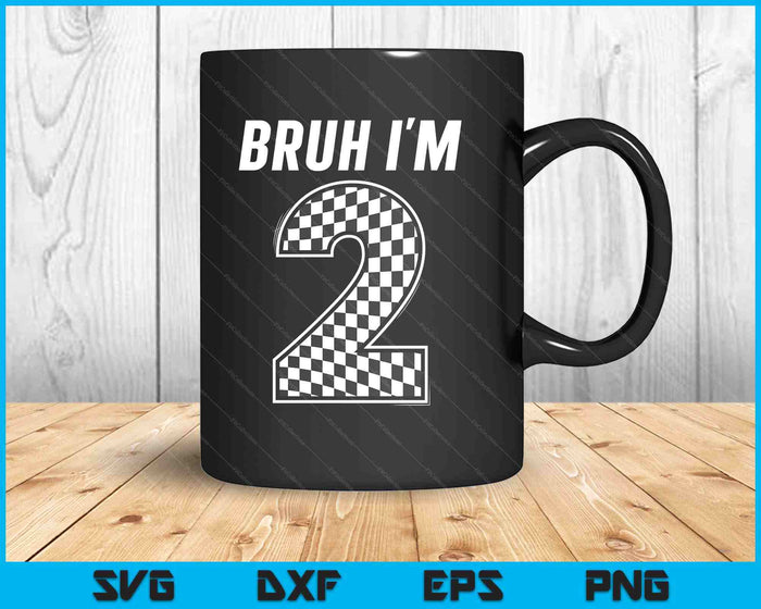 Bruh I'm 2 Year Old Boy Two Car Racing 2nd Birthday Race Car SVG PNG Digital Printable Files