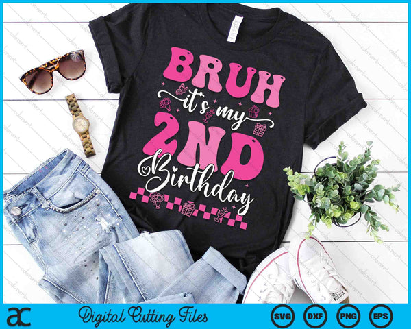 Bruh It's My 2nd Birthday 2 Year Old 2yr Girl Groovy Pink SVG PNG Digital Printable Files