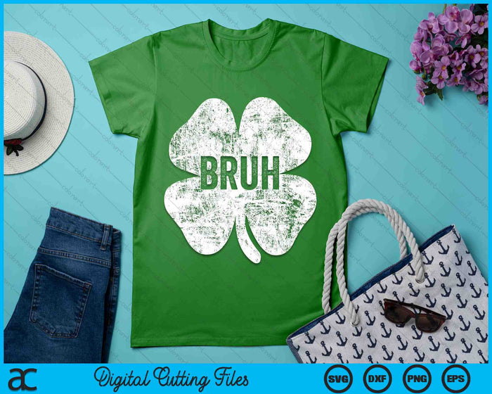 Bruh Meme Shamrock St Patricks Day SVG PNG digitale snijbestanden