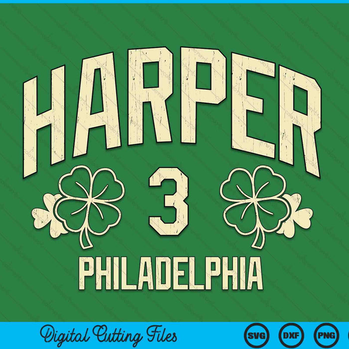Bryce harper Philadelphia baseball St Patrick's clover SVG cut file