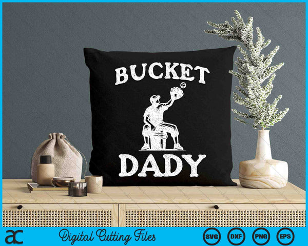 Bucket Dady Softball Dady Baseball Funny Father's Coach SVG PNG Digital Printable Files