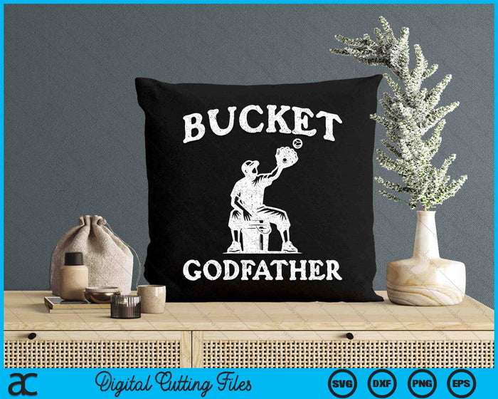 Bucket Godfather Softball Godfather Baseball Funny Father's Coach SVG PNG Digital Printable Files