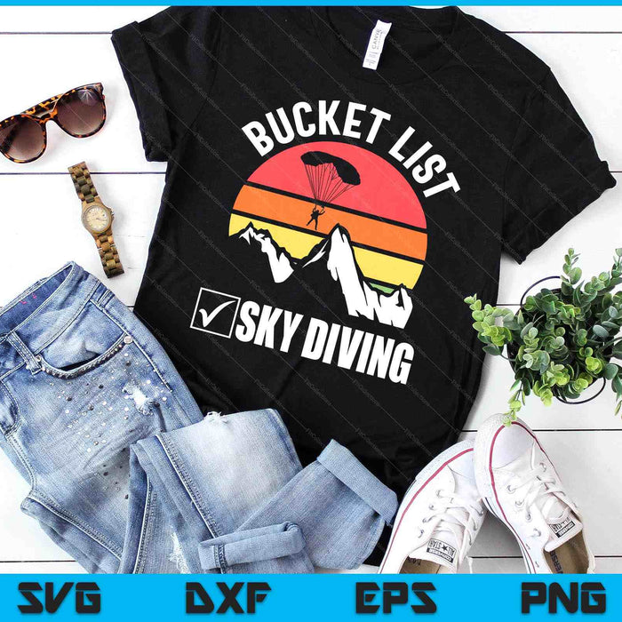 Bucket List Sky Diving Vintage Skydiver Skydiving Parachute SVG PNG Digital Cutting Files