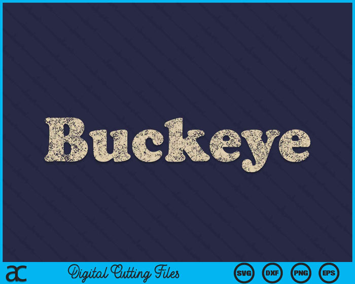 Buckeye Ohio Vintage 70s US State Pride SVG PNG Digital Cutting File