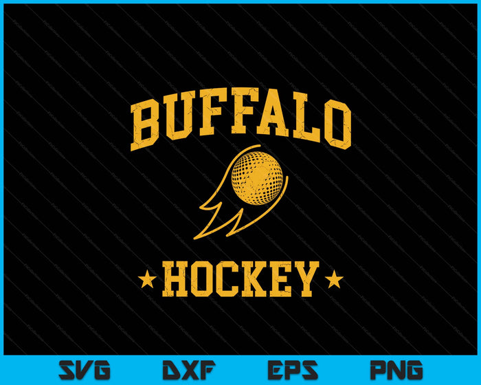 Buffalo Hockey Vintage Gameday Retro Hockey Lover SVG PNG Digital Printable Files