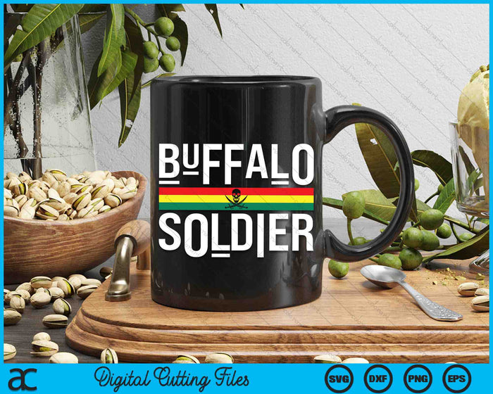 Buffalo Soldier! Rastafarian Culture SVG PNG Digital Cutting Files