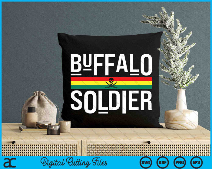 Buffalo Soldier! Rastafarian Culture SVG PNG Digital Cutting Files