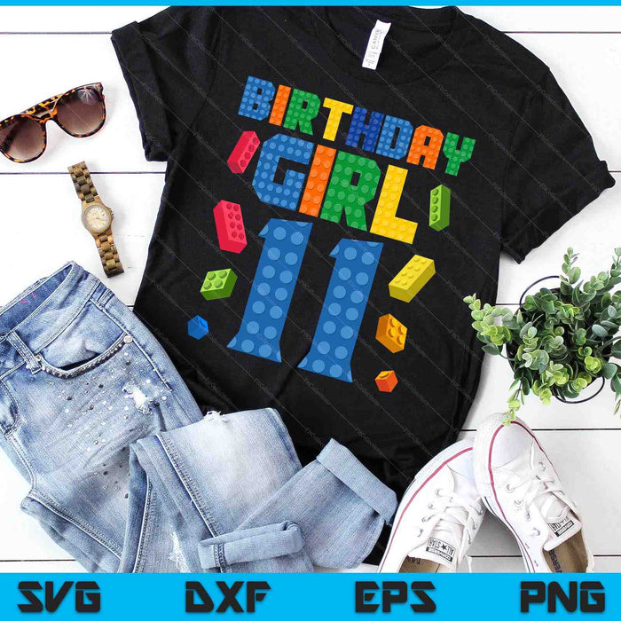 Building Bricks 11th Birthday Girl Eleven Year Master Builder SVG PNG Digital Cutting Files