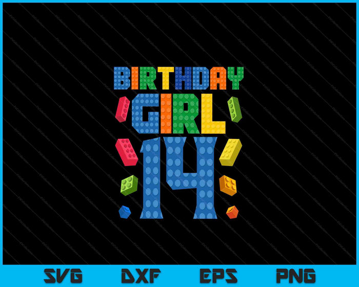 Building Bricks 14th Birthday Girl 14 Year Master Builder SVG PNG Digital Cutting Files