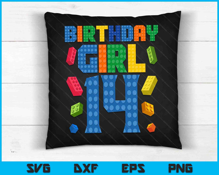 Building Bricks 14th Birthday Girl 14 Year Master Builder SVG PNG Digital Cutting Files