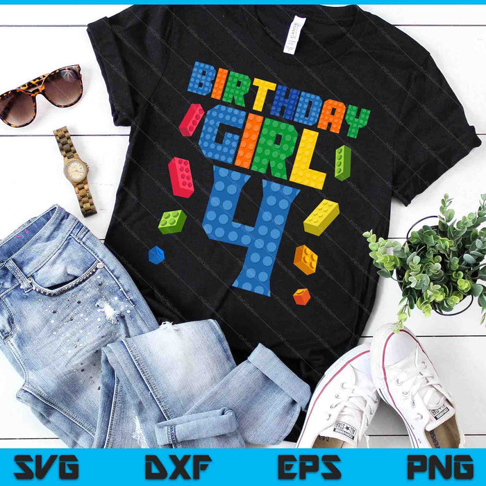 Building Bricks 4th Birthday Girl 4 Four Year Master Builder SVG PNG Digital Cutting Files