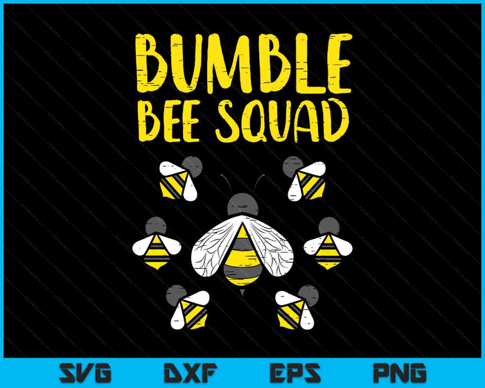 Bumble Bee Squad Funny Bumblebee Friends Team SVG PNG Digital Printable Files