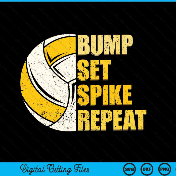 Bump set spike repeat volleyball SVG cut file