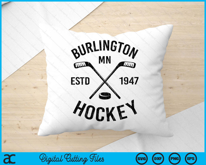 Burlington Minnesota Ice Hockey Sticks Vintage Gift SVG PNG Digital Cutting Files